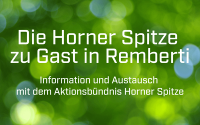 Die Horner Spitze zu Gast in Remberti