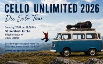 Cello Unlimited 2026 – Die Solo Tour